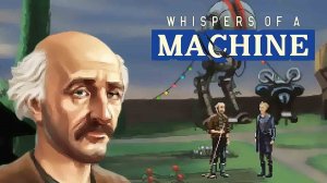 Whispers of a Machine ➤ Прохождение #12 ➤ЗВУКОРЕЖИССЕР.