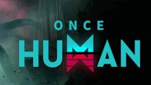 Once Human