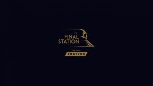 The Final Station: The Only Traitor Ending OST