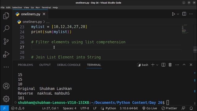 26. How to write clean and concise code with Python One liners - Python Beginner Boost