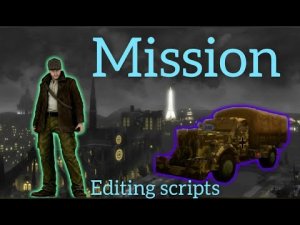 Мои первые шаги в редактировании скриптов миссий в игре The Saboteur.