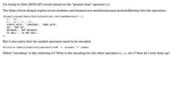 Drupal: What is the encoding for JSON:API operators? смотреть онлайн