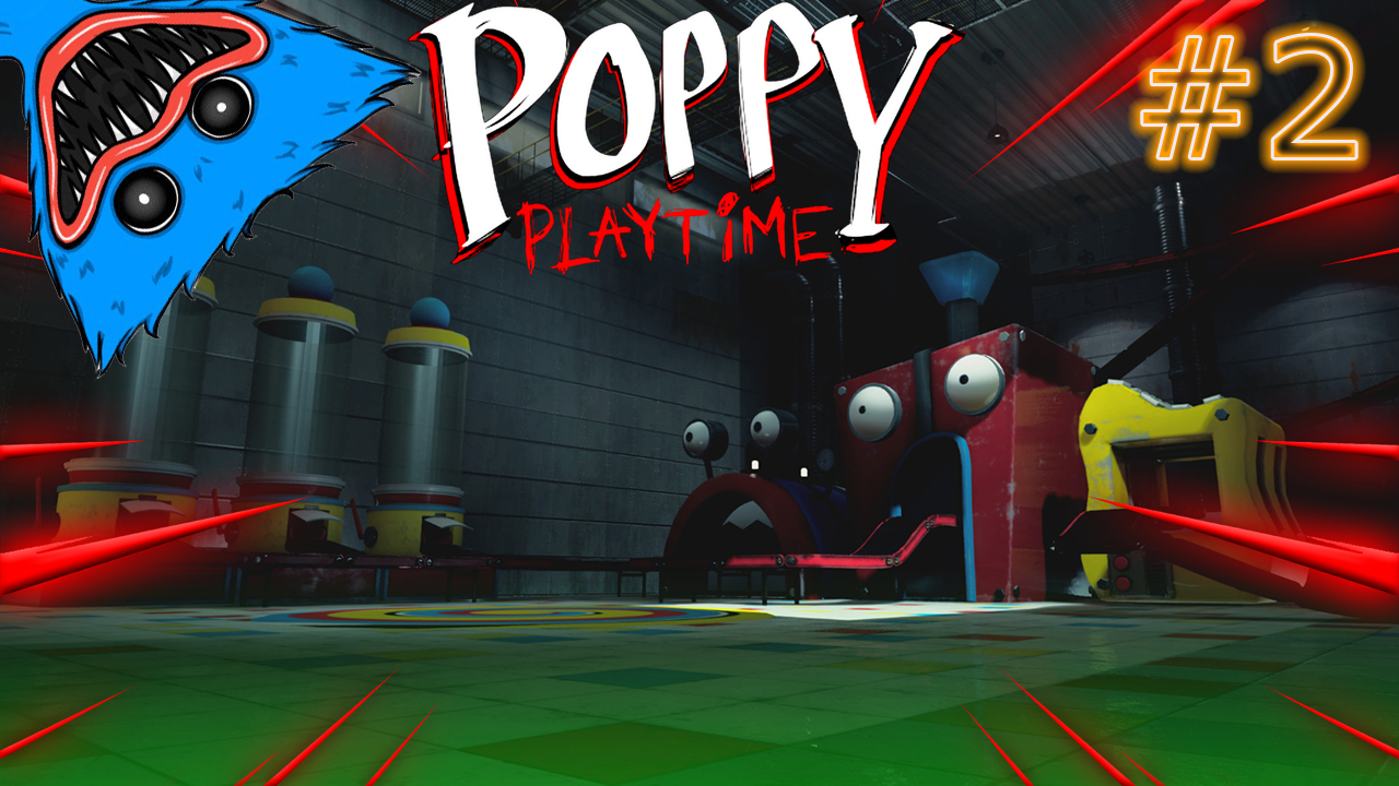 Poppy playtime 2 полное прохождение