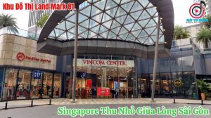 Dạo Một Vòng | Lank Mark 81 | Singapore Thu Nhỏ Giữa Sài Gòn