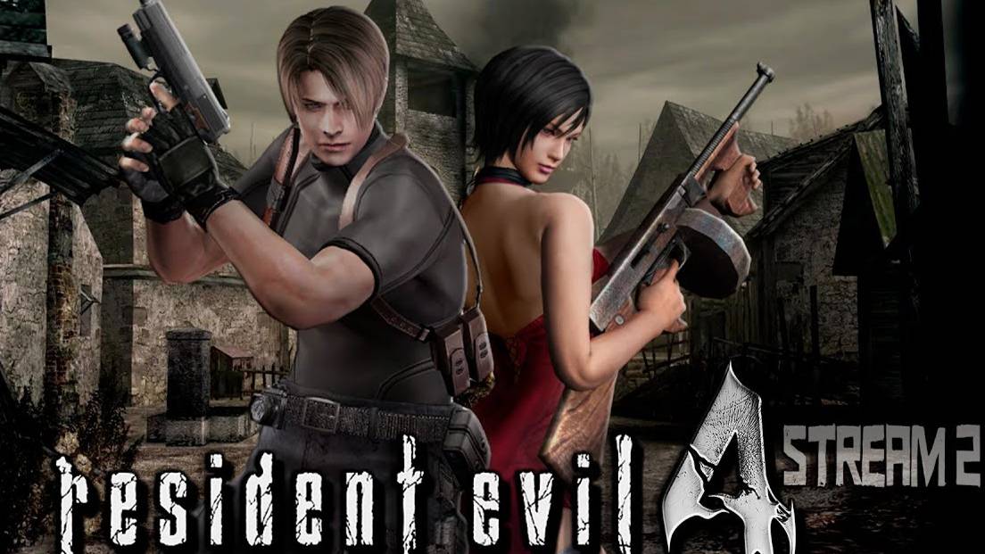 Беги, Леон, беги! (Часть№2)┃Resident Evil 4 #2 [Стрим от 22.06.2024]