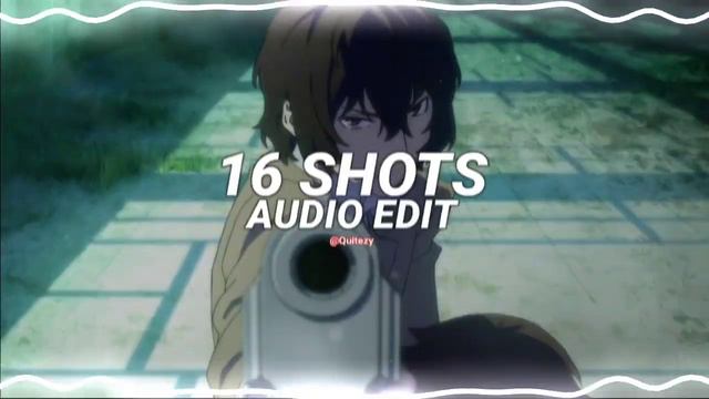 16 shots - stefflon don [edit audio] смотреть онлайн