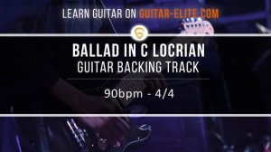 GUITAR BACKING TRACK - BALLAD IN C LOCRIAN
