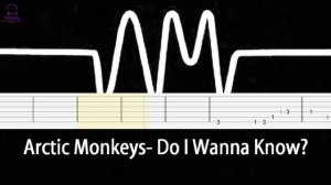 Arctic Monkeys Do I Wanna Know ? [Guitar Tabs]