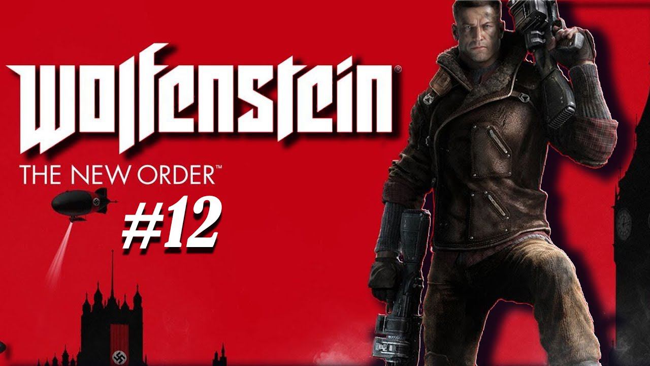 Wolfenstein: The New Order Глава 12  Облава