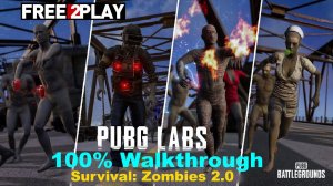 PUBG LABS: Survival: Zombies 2.0 ★100% Walkthrough 10 waves zombies ★PC Steam Free to Play game 2022