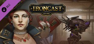 Ironcast - Игра 21: Разбойник