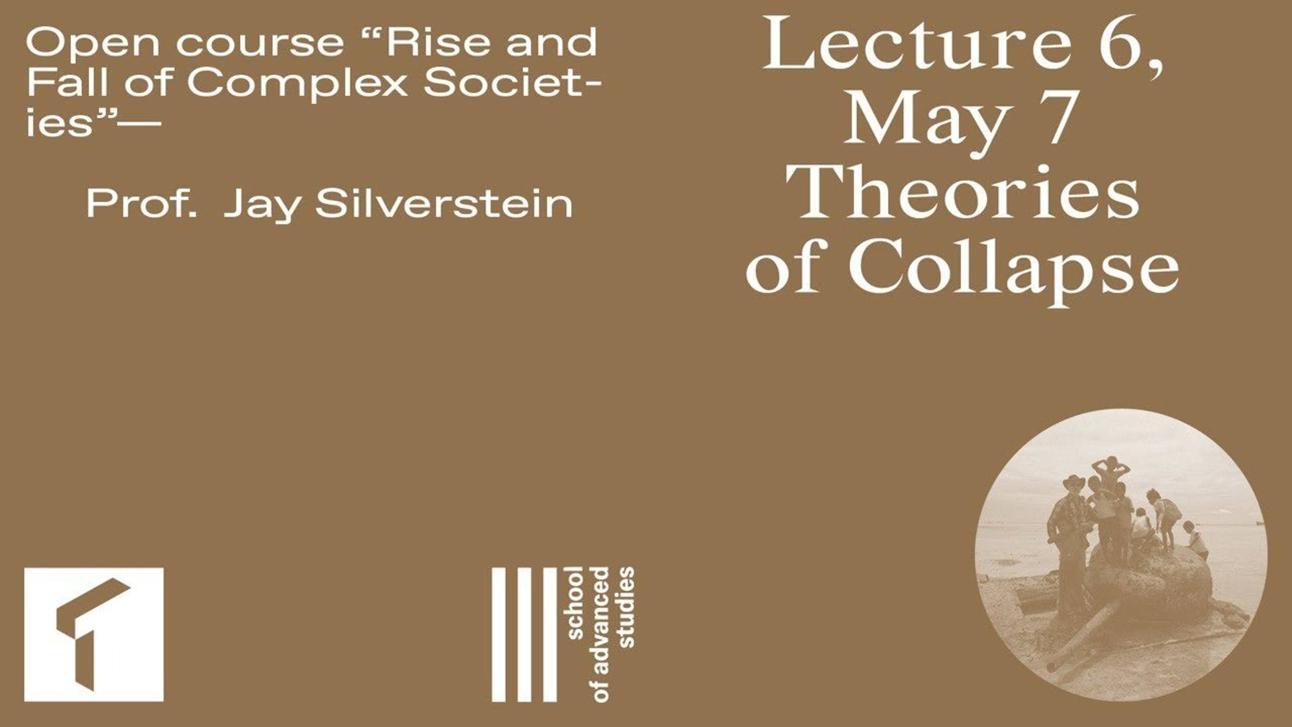 Open course "The Rise and Fall of Complex Societies", Jay Silverstein. Lecture 6 | SAS UTMN