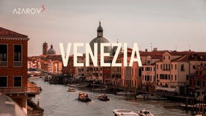 Венеция - романтика Италии | Venice - the romance of Italy