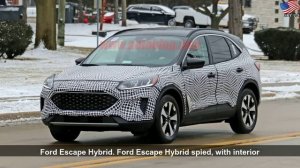 2020 Ford Escape Hybrid spied with interior completely uncovered