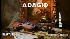 -ADAGIO-DJ -ARTURmp4