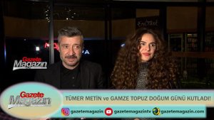 TÜMER METİN ve GAMZE TOPUZ, MENAJER ABDULLAH BULUT'UN DOĞUM GÜNÜNÜ KUTLADI!