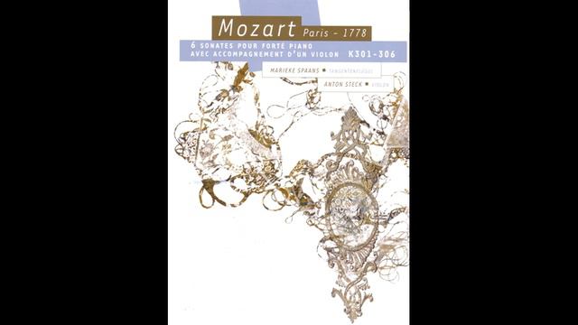 Mozart - 6 Sonates pour fortepiano avec violon K301-306 (CD1), M. Spaans & A. Steck смотреть онлайн