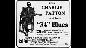 Charlie Patton "'34' Blues"