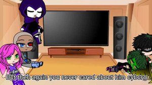 Teen Titans Go react to why Robin and BB left (my AU) #boredom #gachaclub #ttg