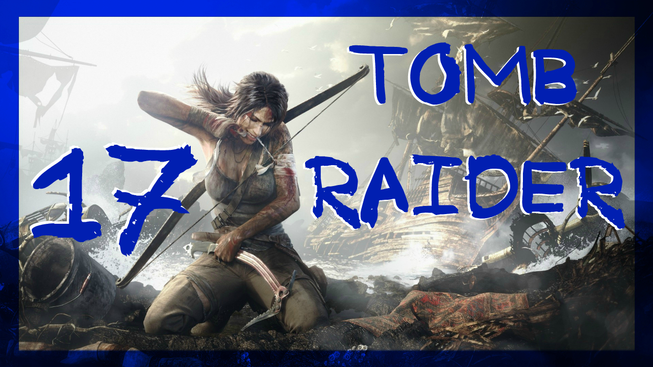 Tomb Raider 2013 ➤ Пещеры смерти #17 ► Максимальная сложность