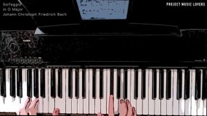 Solfeggio in D Major - Johann Christoph Friedrich Bach - Piano Cover Sheet Music - Must Watch