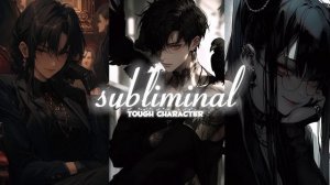 °♡~Саблиминал на сильный характер/уверенность в себе~♡°