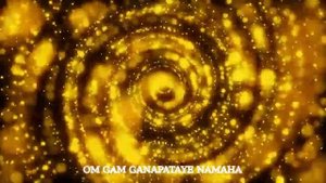 Мантра Ганеши. OM GAM GANAPATAYE NAMAHA*ОМ ГАМ ГАНАПАТАЙЕ НАМАХА