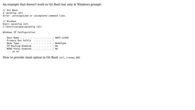 How to run Windows command prompt utilities options in Git Bash (how to specify /slash options)?