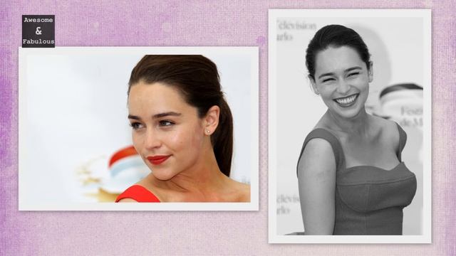 Эмилия Кларк Emilia Clarke Khalisi Awesome & Fabulous