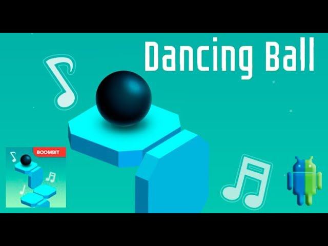 Dancing Ball на Android/iOS GamePlay HD смотреть онлайн