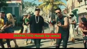 Luis Fonsi & Daddy Yankee feat. Justin Bieber - Despacito (SejixMusic Hands Up Video Edit)