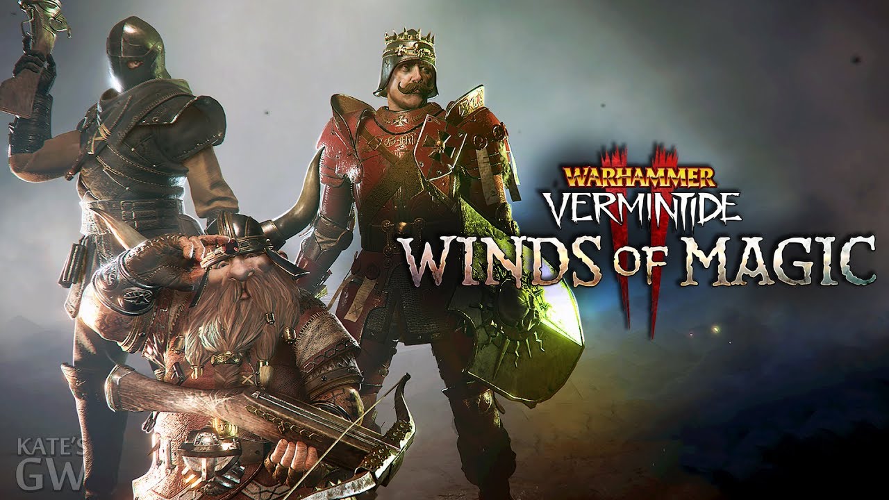 СТРИМ ➤Warhammer_ Vermintide 2 - Winds of Magic- Part #25