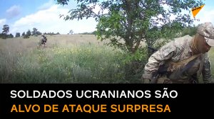 VÍDEO mostra soldados russos eliminando grupo de reconhecimento da Ucrânia em combate