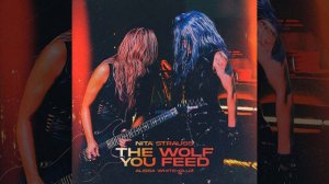 Nita Strauss - The Wolf You Feed (feat. Alissa White-Gluz)
