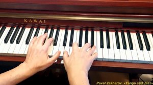 P. Zakharov. «Tango and Jazz» for 1 piano 4 hands ~ П. Захаров. «Танго и Джаз» для 1 ф-но в 4 руки