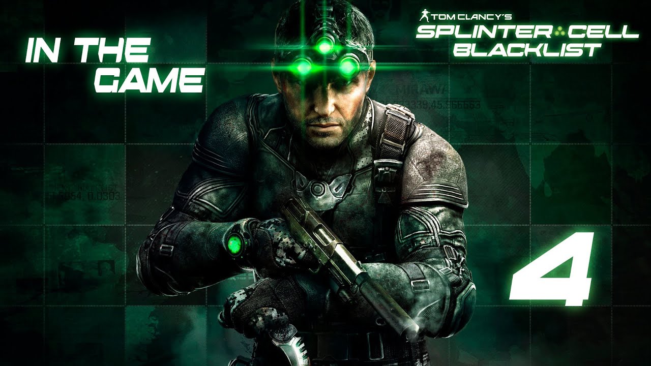 Splinter Cell: Blacklist - Прохождение Серия #4 [Полный Стелс]