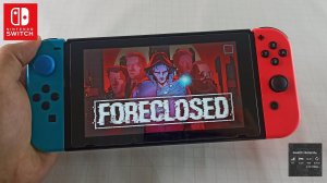 FORECLOSED Nintendo Switch gameplay