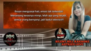 Karaoke Silent Hill Astried Love Acoustic