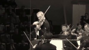 🎻VADIM REPIN / Вадим Репин. Vittorio Monti / В.Монти. SCARDAS / Чадаш VIRTUOSI CHAMBER ORCHESTRA