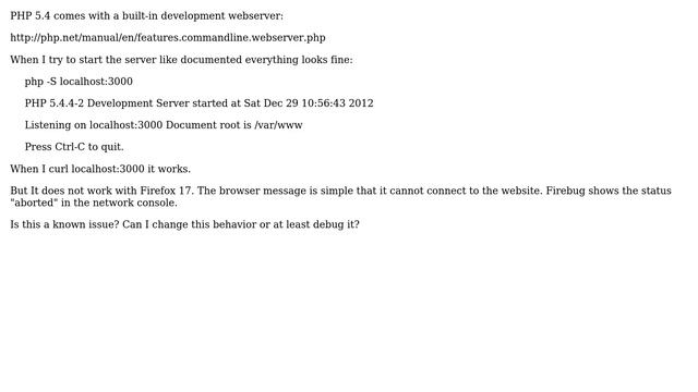 php -S not working (development server on LMDE with Firefox) смотреть онлайн