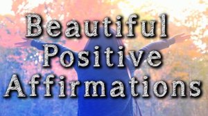 Louise Hay - The Positive Affirmations meditation