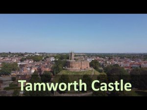Tamworth. Тамворт [Тамворс ] город, замок, Англия. История. Путешествие.