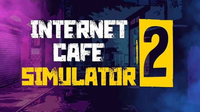 МУЗЫКА ИЗ ИГРЫ Internet Cafe Simulator 2