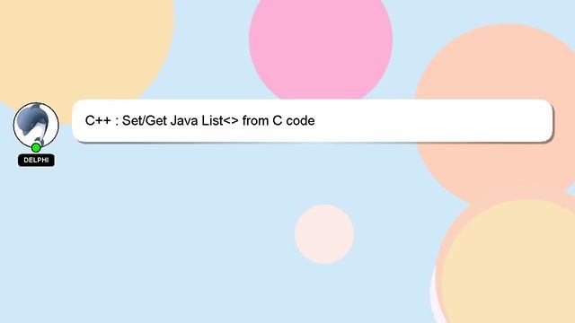 C++ : Set/Get Java List from C code смотреть онлайн