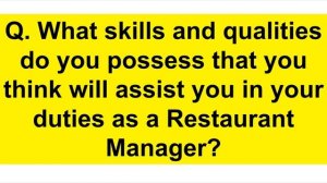 RESTAURANT MANAGER Interview Questions And Answers (Become A Restaurant Manager)