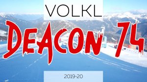 Тест горных лыж Volkl Deacon 74