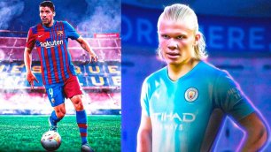 LUIS SUAREZ RETURNS TO BARCELONA! HAALAND HAS SIGNED FOR MANCHESTER CITY! FOOTBALL NEWS