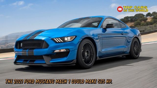 The 2021 Ford Mustang Mach 1 Could Make 525 HORSE POWER смотреть онлайн