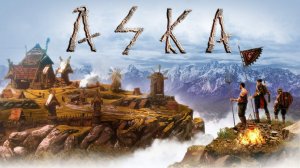 ASKA - Новая демоверсия игрового процесса (2024)