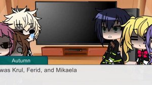 Seraph of The End Characters react to Mika (Slight Mikayuu) First video! (Check desc)